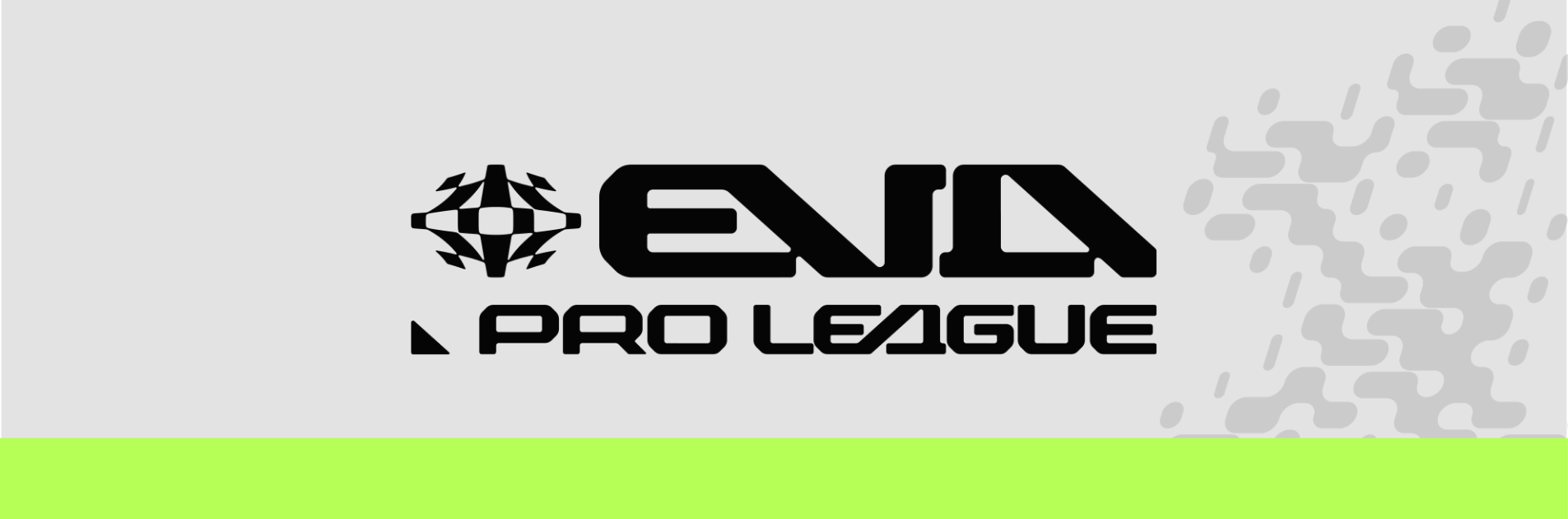 L’EVA PRO LEAGUE EST LÀ